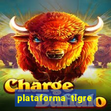 plataforma tigre pagando no cadastro